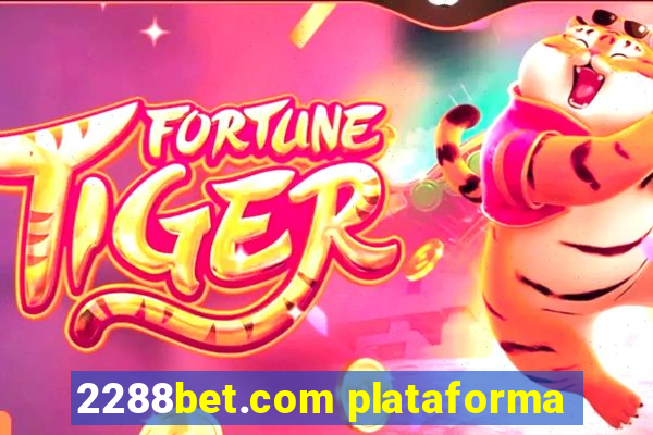 2288bet.com plataforma